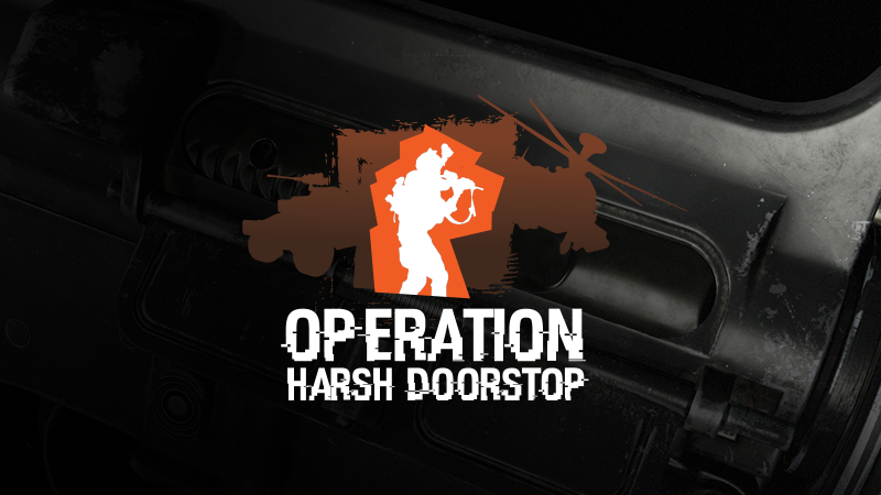 Operation Harsh Doorstop Gameplay
